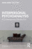 Interpersonal Psychoanalysis: A Contemporary Introduction