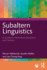Subaltern Linguistics: A Toolkit for Alternative Education and Practice