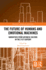 The Future of Humans and Emotional Machines: Narratives from Japanese Culture in the 21st Century