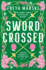 Swordcrossed: A queer fantasy with a steamy rivals-to-lovers romance