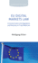 EU Digital Markets Law: A Concise Guide to the Regulations and Directives on IT and Media Law
