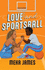 Love and Sportsball (Atlanta Cannons, 1)