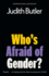 Who's Afraid of Gender
