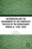 Information and the Government of the Composite Polities of the Renaissance World (c. 1350-1650)