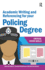 Academic Writing and Referencing for Your Policing Degree