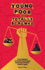Young, Poor and Totally Screwed: From Populism to Climate Catastrophe: Reversing Economics' Divisive Legacy