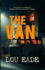 The Van: *Trigger & Content Warning* a Psychological Thriller-Erotica Horror