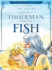 The Tale of the Fisherman and the Fish (Illustrated, Translated): The Classic Edition; Children's Picture Book