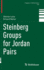 Steinberg Groups for Jordan Pairs (Progress in Mathematics, 332)