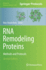 RNA Remodeling Proteins: Methods and Protocols