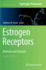 Estrogen Receptors: Methods and Protocols