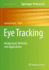 Eye Tracking: Background, Methods, and Applications