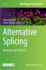 Alternative Splicing: Methods and Protocols