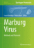 Marburg Virus: Methods and Protocols