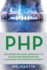 Php Advanced Detailed Approach to Master Php Programming Language for Web Development 3