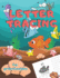 Letter Tracing for Preschoolers: Handwriting Practice Alphabet Workbook for Kids Ages 3-5, Toddlers, Nursery, Kindergartens, Homeschool - Learning to write Letters ABC Children - Fun Educational Activities - Volume 5 Fish - 8.5 x 11 inches, 110 pages