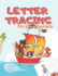 Letter Tracing for Preschoolers: Handwriting Practice Alphabet Workbook for Kids Ages 3-5, Toddlers, Nursery, Kindergartens, Homeschool - Learning to write Letters ABC Children - Fun Educational Activities - Volume 11 Boat - 8.5 x 11 inches, 110 pages