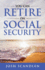 You Can Retire on Social Security