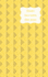 Diary July 2019 Dec 2020: 5x8 Week to a Page 18 Month Diary. Space for Notes and to Do List on Each Page. Perfect for Teachers, Students and Small Business Owners. Yellow & Grey Design