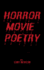 Horror Movie Poetry