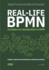 Real-Life Bpmn (4th Edition): Includes an Introduction to Dmn