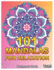 101 Mandalas for Relaxation Big Mandala Coloring Book for Adults 101 Images Stress Management Coloring Book for Relaxation, Meditation, Happiness and Relief Art Color Therapyvolume 3