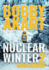 Nuclear Winter Armageddon Post Apocalyptic Survival Thriller 2