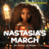 Nastasia's March