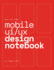 Mobile Ui/Ux Design Notebook: (Red) User Interface & User Experience Design Sketchbook for App Designers and Developers-8.5 X 11 / 120 Pages / Dot Grid