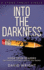 Into the Darkness: Hook Your Readers (Stone Tablet Singles)