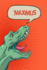 Maximus: Dinosaur Tyrannosaurus Blank Comic Book Notebook Journal Book 120 Pages 6x9