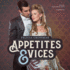 Appetites & Vices (the Truitts Series) (the Truitts Series, 1)