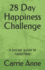 28 Day Happiness Challenge: a Pocket Guide to Happiness