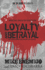 Loyalty & Betrayal: My War With the Mexican Mafia: Special Deluxe Edition