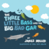 The Three Little Bass and the Big Bad Gar (the Three Little Book Series By the Miller Brothers)