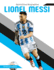 Lionel Messi (Sportszone Biographies)