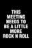 This Meeting Needs to Be a Little More Rock N Roll: Office Humor Funny Saying Notebook / Journal 6x9 With 120 Blank Ruled Pages