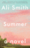 Summer: a Novel (Seasonal Quartet)