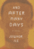 And After Many Days: a Novel