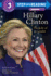Hillary Clinton: the Life of a Leader (Step Into Reading)
