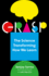 Grasp: the Science Transforming How We Learn