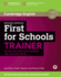 First for Schools Trainer Six Practice Tests With Answers and Teachers Notes With Audio
