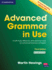 Advanced Grammar in Use With Answers: a Self-Study Reference and Practice Book for Advanced Learners of English