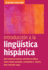 Introduccion a La Linguistica Hispanica (Spanish Edition)
