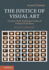 The Justice of Visual Art: Creative State-Building in Times of Political Transition (Law in Context)