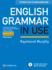 English Grammar in Use Book With Answers and Interactive Ebook: a Self-Study Reference and Practice Book for Intermediate Learners of English