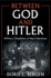 Between God and Hitler: Military Chaplains in Nazi Germany
