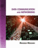 Data Communication and Networking: a Practical Approach
