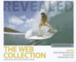 The Web Collection Revealed: Adobe Dreamweaver Cs5, Flash Cs5, and Fireworks Cs5 [With Cdrom]