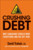 Crushing Debt: Why Canadians Should Drop Everything and Pay Off Debt